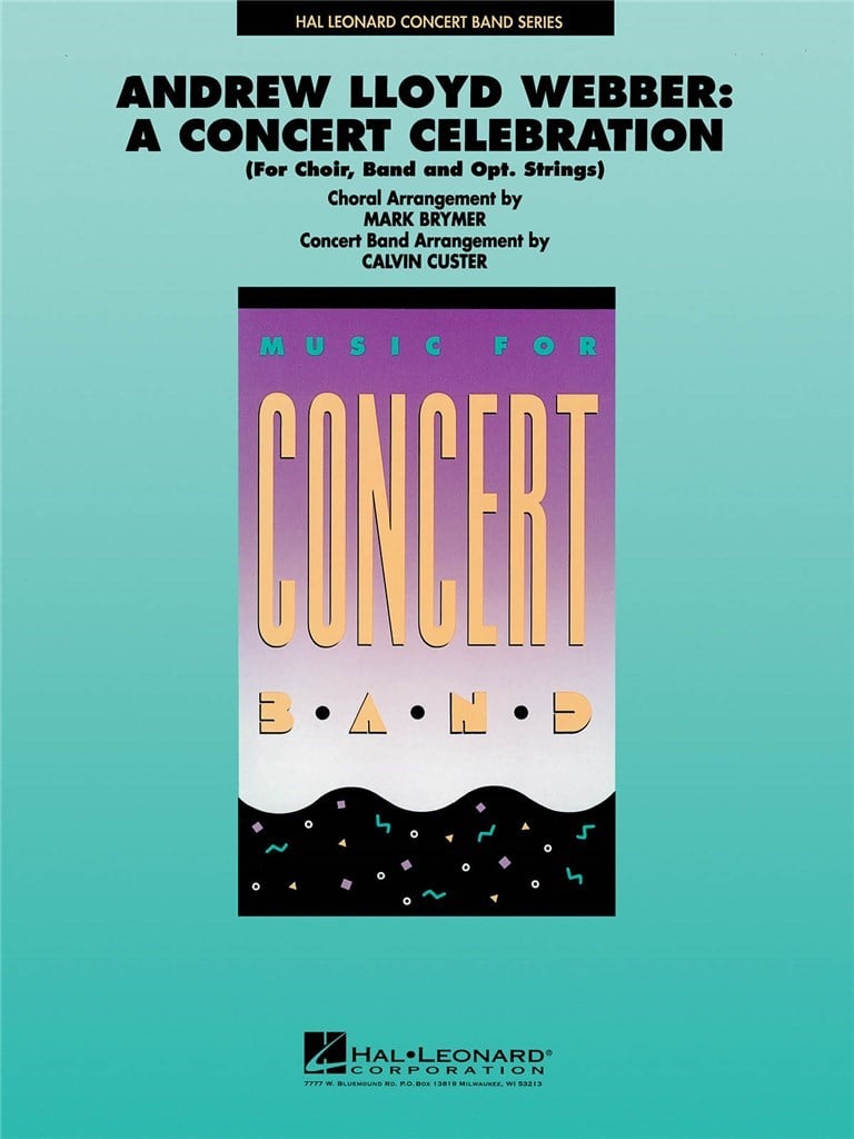 A. Lloyd Webber: A Concert Celebration (Medley)